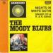 Moody Blues - Nights In White Satin - Singer Of A R. & R. Band