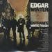 Winter, Edgar - Entrance / White Trash