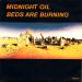 Midnight Oil - Beds Are Burning