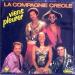 La Compagnie Creole - Viens Pleurer