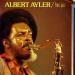 Albert Ayler - Free Jazz