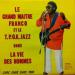 Le Grand Maitre Franco Et Le T.p.o.k. Jazz* - La Vie Des Hommes