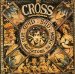 The Cross - Mad Bad & Dangerous To Know