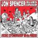 Jon Spencer Blues Explosion - Jukebox Explosion