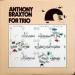 Anthony Braxton - For Trio