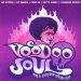 Voodoo Soul: Deep & Dirty New Orleans - Voodoo Soul: Deep & Dirty New Orleans