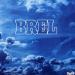Brel Jacques - Brel