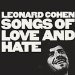 Cohen Leonard - Songs Of Love And Hate