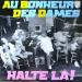 Au Bonheur Des Dames  - Halte Là!