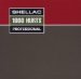 Shellac - 1000 Hurts