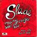 Slade - Mama Weer All Crazee Now