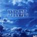 Jacques Brel - Brel