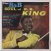 B.b. King - The R&b Soul Of B.b. King