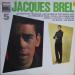 Jacques Brel - *philips 5 - Lp 30 - Les Bourgeois (biem)