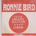Bird (ronnie) - Cette Maudite Solitude - Cheese