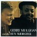 Gerry Mulligan - Gerry Mulligan Meets Ben Webster