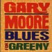 Gary Moore - Blues For Greeny