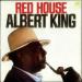 Albert King - Red House