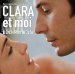 Benjamin Biolay - Clara Et Moi