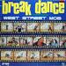 West Street Mob - Breakdance (electric Boogie)