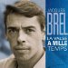 Jacques Brel - La Valse A Mille Temps