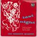 Bennett (lou) Quartet - Last Night /salut Les Copines / Après L'heure