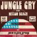 New Black Group - Jungle Cry, Mitton Beach