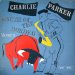 Charlie Parker - South Of The Border, Vol. 6 Lp