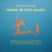 Fernandel - Lettres De Mon Moulin