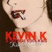 Kevin K & The Real Kool Kats - Kiss Of Death