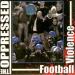 The Oppressed - Football Violence