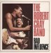 Robert Cray Band - Bad Influence