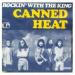 Canned Heat - Rockin' With King