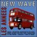 Les Annees New Wave