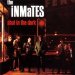 Inmates - Shot In The Dark
