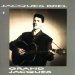 Jacques Brel - Grand Jacques 1