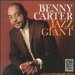 Benny Carter - Jazz Giant
