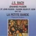 Bach Jean Sebastian/la Petite Bande - Johannes Passion