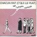 CHAGRIN D'AMOUR - CHACUN FAIT