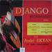 Reinhardt Django - Joue Avec André Ekyan Et Son Orchestre