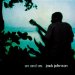 Jack Johnson - On And On