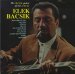 Elek Bacsik - The Electric Guitar Of The Eclectic Elek Bacsik