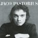 Pastorius Jaco - Jaco Pastorius