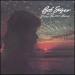 Bob Seger - The Distance
