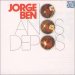 Jorge Ben - 10 Anos Despois
