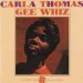 Carla Thomas - Gee Whiz