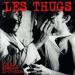 Les Thugs - K.e.x.p Session 10-07-2008