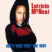 Lutricia Mc Neal - Ain't That Just The Way