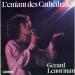 Gérard Lenorman - L'enfant Des Cathédrale