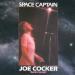 Joe Cocker - Space Captain